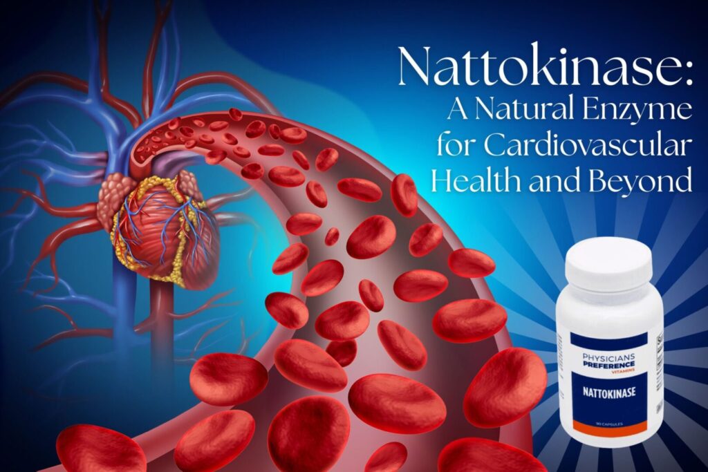 Heart with blood vessels with healthy blood cells with a bottle of Nattokinase