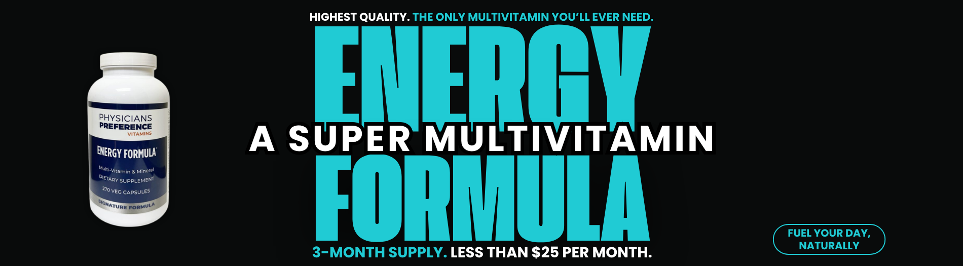 Energy Formula a super multivitamin.